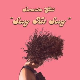 Samantha Gibb - Sorry Not Sorry